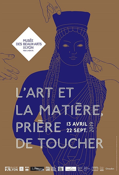 L'art et la matière. Prière de toucher