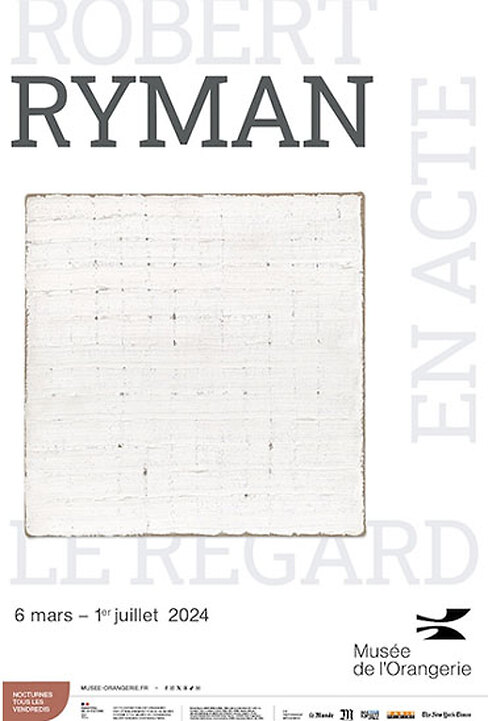 Robert Ryman. Le regard en acte