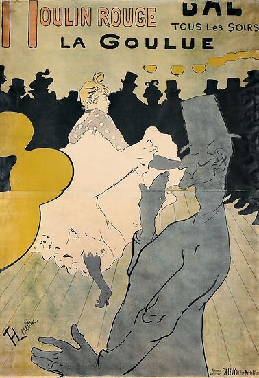 Moulin Rouge, bal tous les soirs, la Goulue (art prints