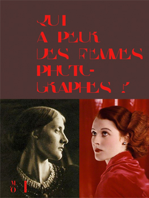 Qui a peur des femmes photographes ? 1839-1945