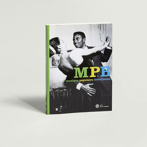 MPB - Musique populaire brésilienne - Catalogue d'exposition