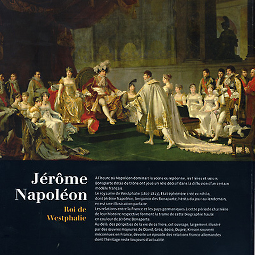 Exhibition catalogue - "Jérôme Napoléon Roi de Westphalie"