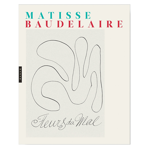 Les Fleurs du mal illustrées par Henri Matisse