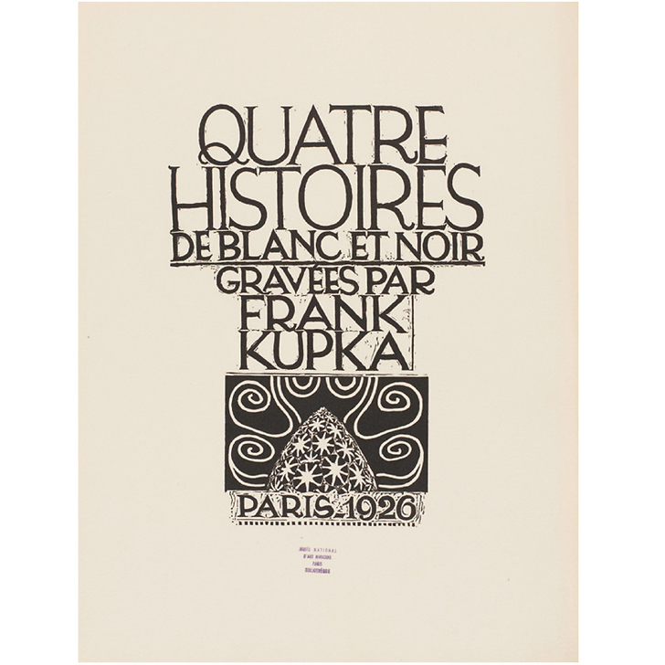 Quatre histoires de blanc et de noir gravées par Frank Kupka