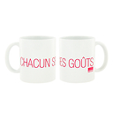 Mug "Chacun ses goûts"