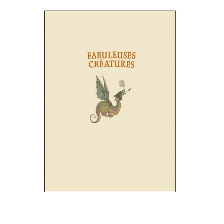 Fabuleuses créatures
