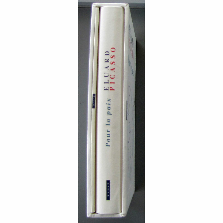 Eluard, Picasso. Pour la paix