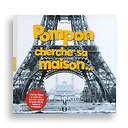 Pompon cherche une maison...