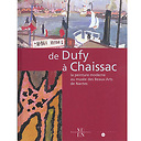 Exhibition catalogue De Dufy à Chaissac