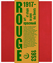 Rouge, Art et utopie au pays des Soviets - Catalogue d'exposition