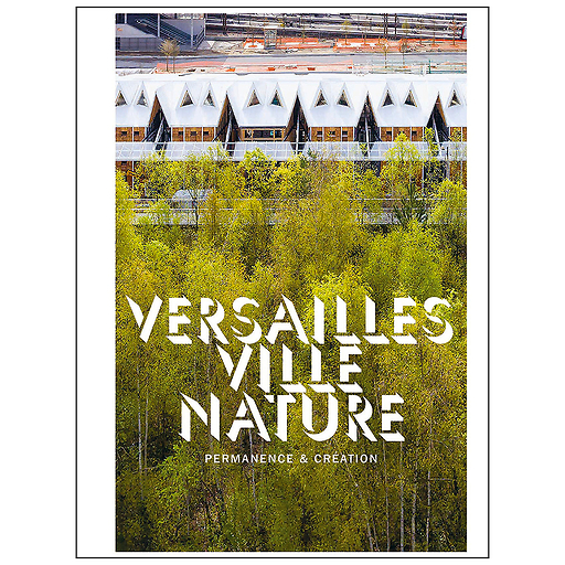 Versailles ville nature permanence & création