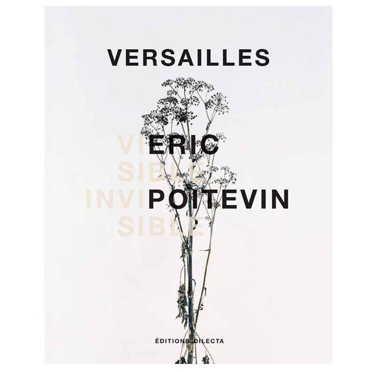 Versailles - Visible/Invisible - Catalogue d'exposition