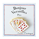 Pin's Bonjour Versailles Cartes