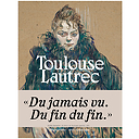 Toulouse-Lautrec - Catalogue d'exposition