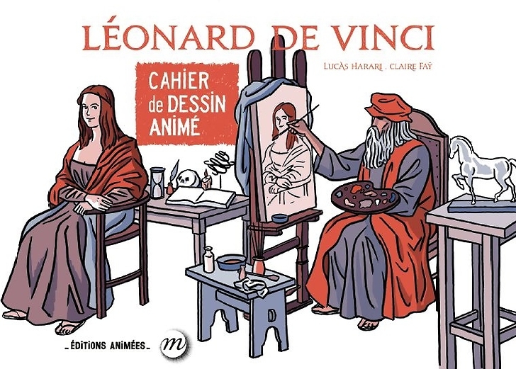 Léonard de Vinci - Cahier de dessin animé