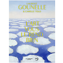 L'art vous le rend bien - Laurent Gounelle