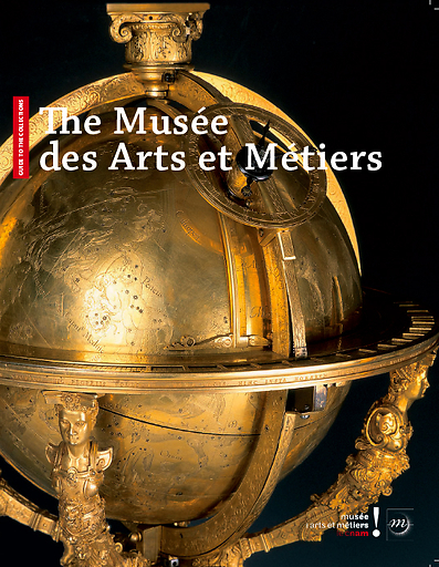 MUSÉE DES ARTS ET MÉTIERS GUIDE , FRANCAIS