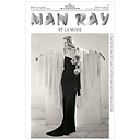 Man Ray et la mode - Le journal de l'exposition