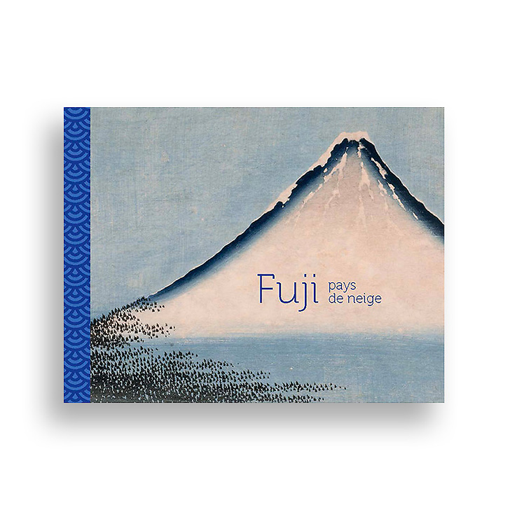 Fuji, pays de neige - Catalogue d'exposition