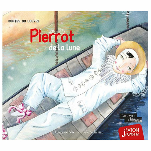 Pierrot de la Lune - Contes du Louvre