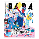 Artistes Femmes - Revue DADA N° 250