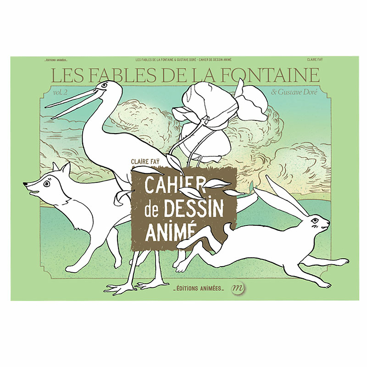 Les fables de La Fontaine et Gustave Doré - Cahier de dessin animé