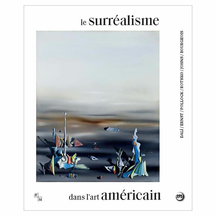 Le surréalisme dans l'art américain - Catalogue d'exposition