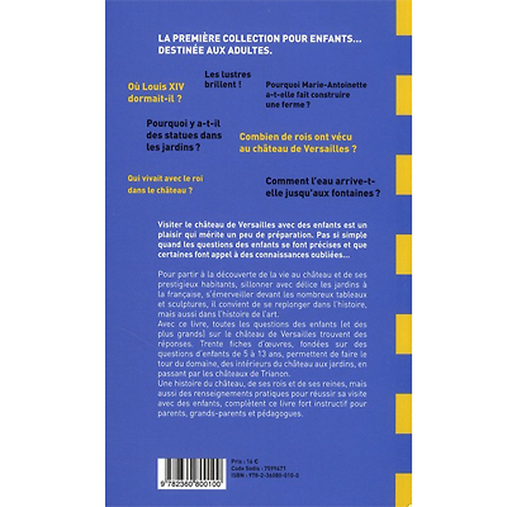 A Kid's Guide to the Palace of Versailles for Adults