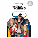 Fables Jean de La Fontaine illustrées par Rébecca Dautremer