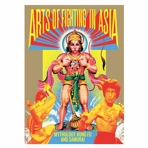 Ultimate fight. Asian martial arts - Exhibition catalogue (English)