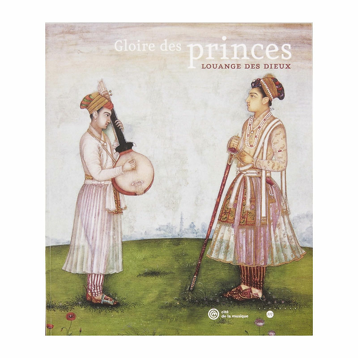 Gloire des princes, louange des dieux - Catalogue d'exposition