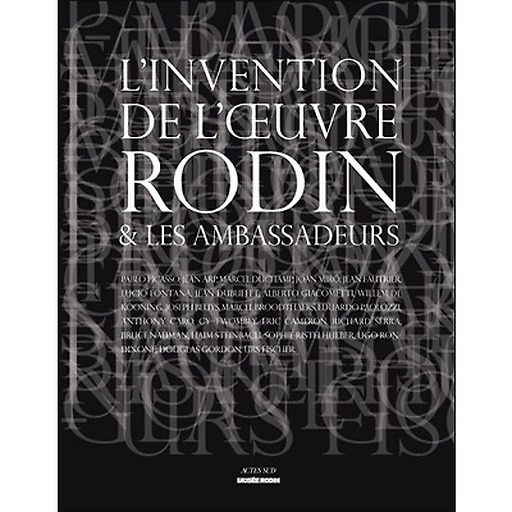 L'invention de l'œuvre, Rodin et les Ambassadeurs