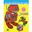 Les coloriages de l'art - Jouets