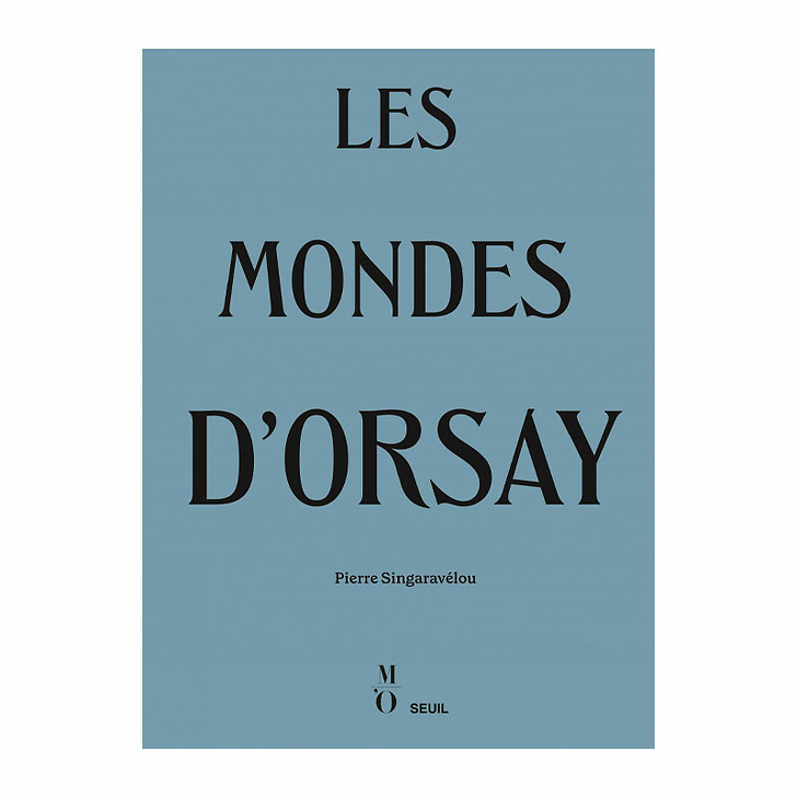 Les Mondes d'Orsay