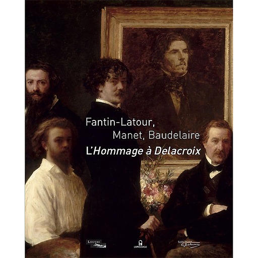 Exhibition catalogue Fantin-Latour, Manet, Baudelaire. L'Hommage à Delacroix