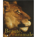 Exhibition Catalogue - Beauté Animale