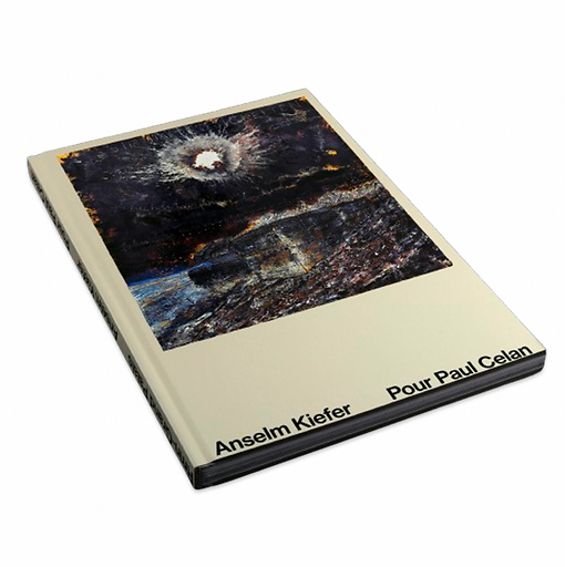 Anselm Kiefer Pour Paul Celan - Catalogue d'exposition