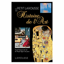 Le petit Larousse de l'histoire de l'art