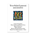 Yves Saint Laurent aux musées - Catalogue d'exposition