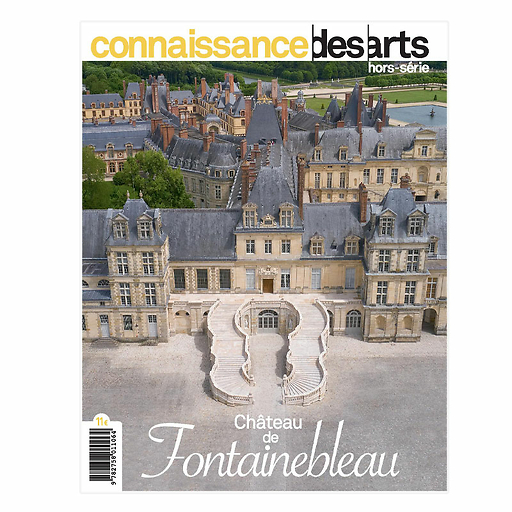 Revue Connaissance des arts Hors-série / Château de Fontainebleau (Français)