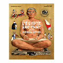 L'Égypte ancienne et les hiéroglyphes