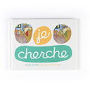 Je cherche. Musée d'Orsay - L'art à tout petits pas