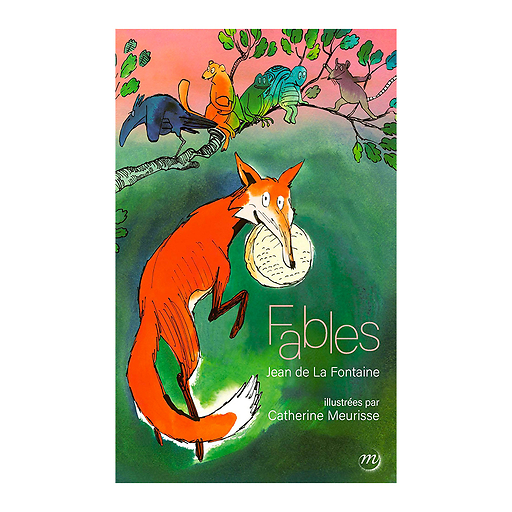 Fables by Jean de La Fontaine illustrated by Catherine Meurisse