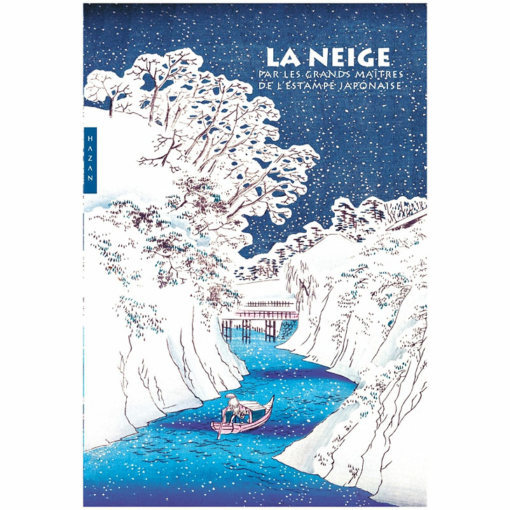 La neige par les grands maîtres de l'estampe japonaise