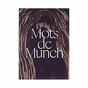 Mots de Munch