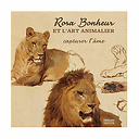 Rosa Bonheur and Animal Art Capture the soul