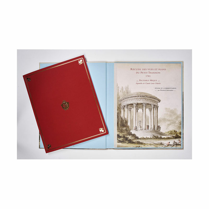 L'album de Marie-Antoinette - Recueil des vues et plans du Petit Trianon