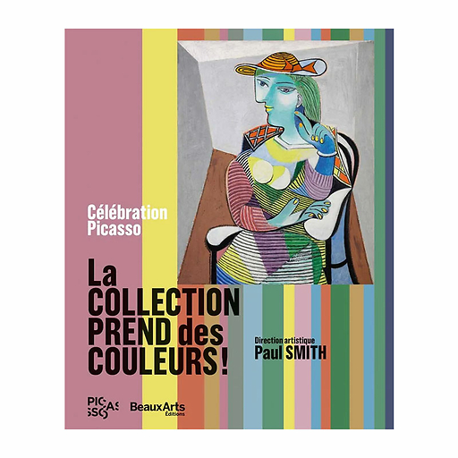 Célébration Picasso. La collection prend des couleurs ! - Catalogue d'exposition