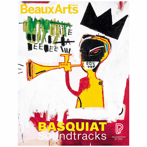 Revue Beaux Arts Hors-Série / Basquiat Soundtracks - Philharmonie de Paris