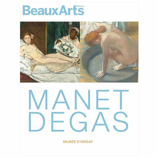 Revue Beaux Arts Hors-Série / Manet / Degas - Musée d'Orsay